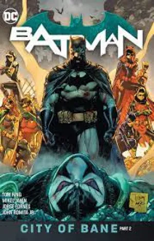 Batman: Vol 13 City of Bane Part 2